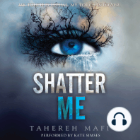 Shatter Me