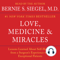 Love, Medicine and Miracles