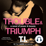 Trouble & Triumph