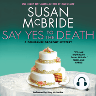 Say Yes to the Death