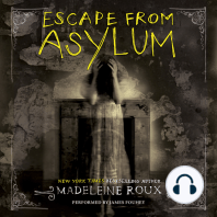 Escape from Asylum