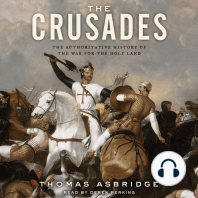 The Crusades: The Authoritative History of the War for the Holy Land