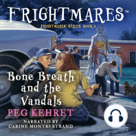 Bone Breath and the Vandals