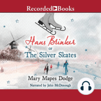 Hans Brinker or The Silver Skates