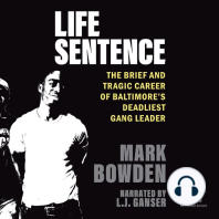 Life Sentence: The Brief and Tragic Career of Baltimore’s Deadliest Gang Leader