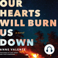 Our Hearts Will Burn Us Down