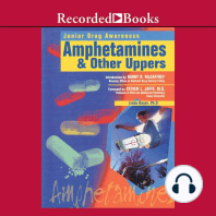 Amphetamines and Other Uppers