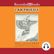I Am Phoenix by Paul Fleischman (Audiobook) - Read free for 30 days