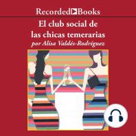 El club social de las chicas temerarias (The Dirty Girls Social Club)