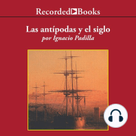 Las antipodas y el siglo (The Antipodes and the Century)