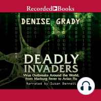 Deadly Invaders