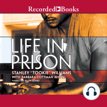 Life in Prison by Stanley Tookie Williams (Audiobook) - Read free ...