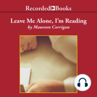 Leave Me Alone, I'm Reading