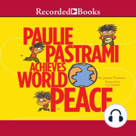 Paulie Pastrami Achieves World Peace