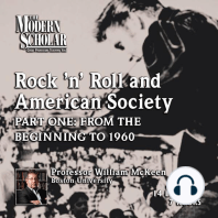 Rock 'N Roll and American Society