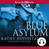 The Blue Asylum