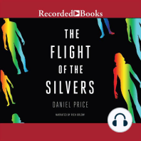 The Flight of the Silvers