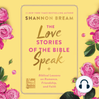 The Love Stories of the Bible Speak