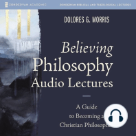 Believing Philosophy Audio Lectures
