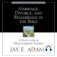 Marriage, Divorce, and Remarriage in the Bible