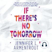 If There's No Tomorrow