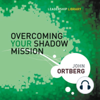 Overcoming Your Shadow Mission