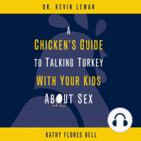 A Chicken's Guide to Talking Turkey with Your Kids About Sex