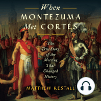 When Montezuma Met Cortes