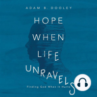 Hope When Life Unravels