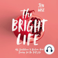 The Bright Life