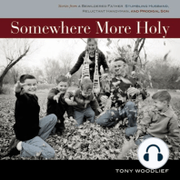 Somewhere More Holy