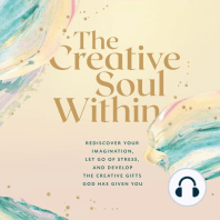 The Creative Soul Within