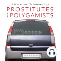 Prostitutes and Polygamists