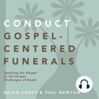 Conduct Gospel-Centered Funerals