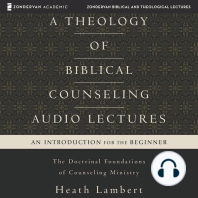 A Theology of Biblical Counseling