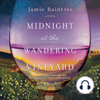 Midnight at the Wandering Vineyard