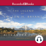 The Legend of Colton H. Bryant