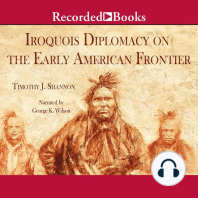 Iroquois Diplomacy on the Early American Frontier