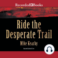 Ride the Desperate Trail