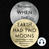 When the Earth Had Two Moons