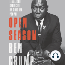 Open Season: Legalized Genocide of Colored People