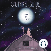 Sputnik's Guide to Life on Earth