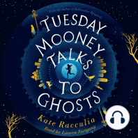 Tuesday Mooney Talks To Ghosts