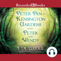 Peter Pan in Kensington Gardens/Peter and Wendy