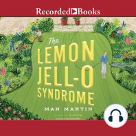 The Lemon Jell-O Syndrome