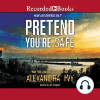 Pretend You're Safe