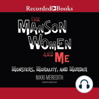 The Manson Women and Me