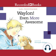 Waylon! Even More Awesome