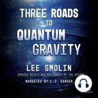 Three Roads to Quantum Gravity