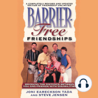 Barrier-Free Friendships